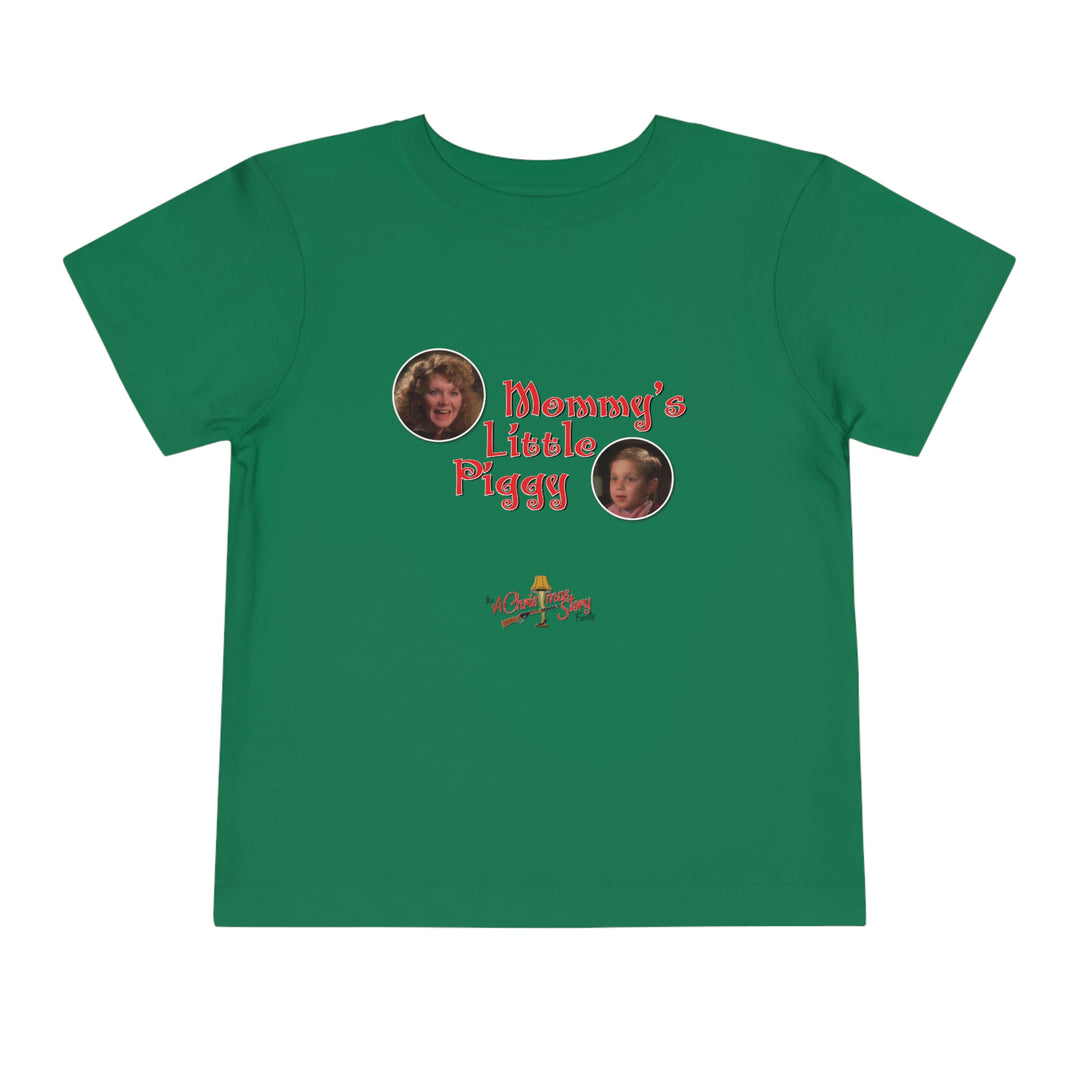 A Christmas Story "Mommy's Little Piggy" Toddler Short Sleeve Tee