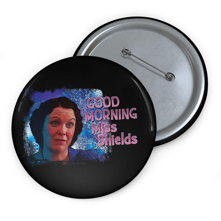 Miss Shields Custom Pin Buttons