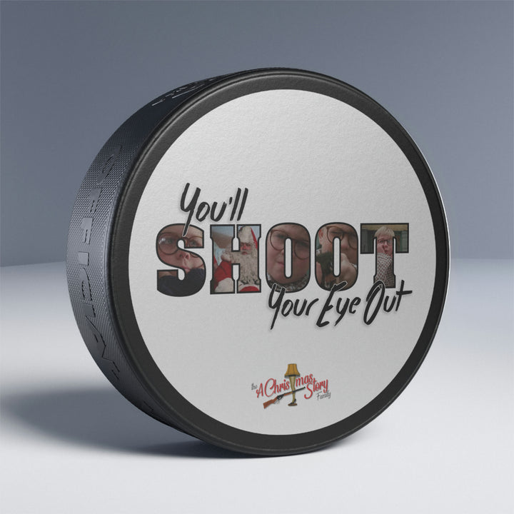 A Christmas Story "Shoot Your Eye Out" Hockey Puck