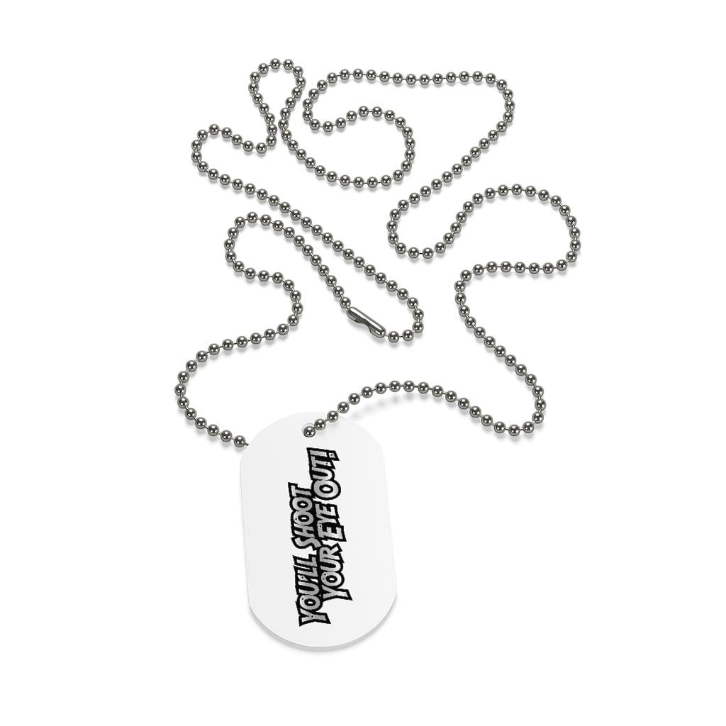 A Christmas Story Family "You'll Shoot Your Eye Out" Dog Tags