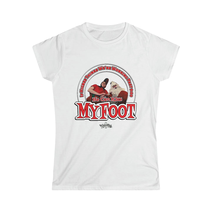 A Christmas Story "He Can Kiss My Foot" Women's Short Sleeve Light Fabric Tee, Junior Fit
