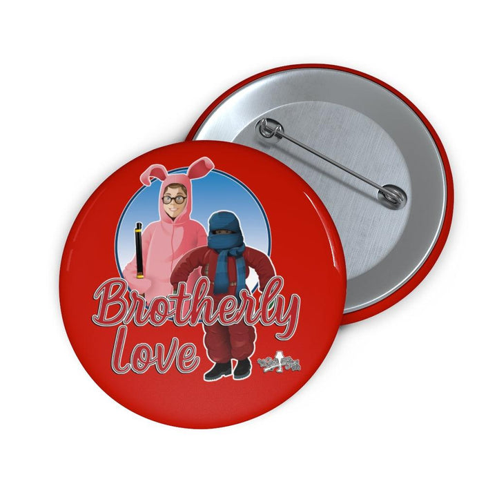 "Brotherly Love" Pin Buttons
