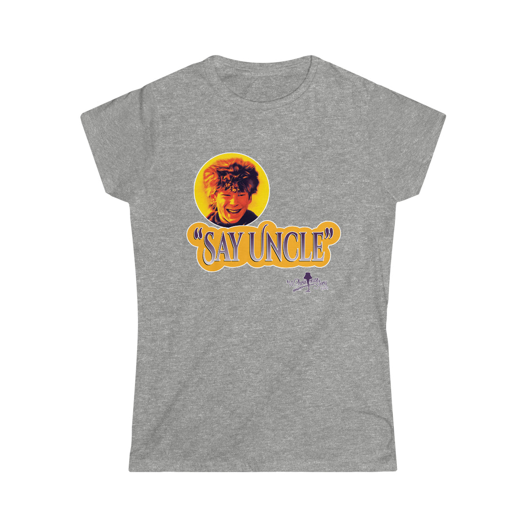 A Christmas Story (For A Limited Time) $20 t-shirt ACSF "Say Uncle!" Women's Short Sleeve Tee