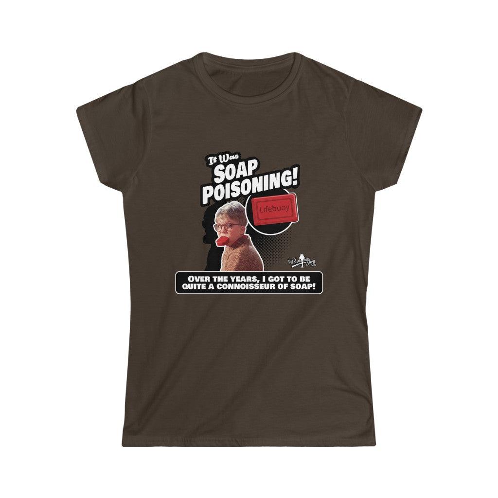 ACSF "Soap Poisoning Quote" Women's Short Sleeve Tee