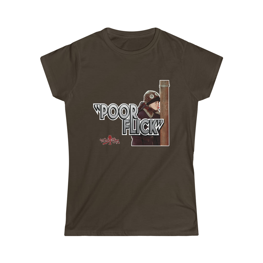 A Christmas Story (For A Limited Time) $20 t-shirt ACSF "Poor Flick!" Women's Short Sleeve Tee