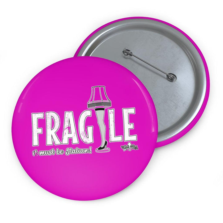 "Fragile Grunge" Pin Buttons