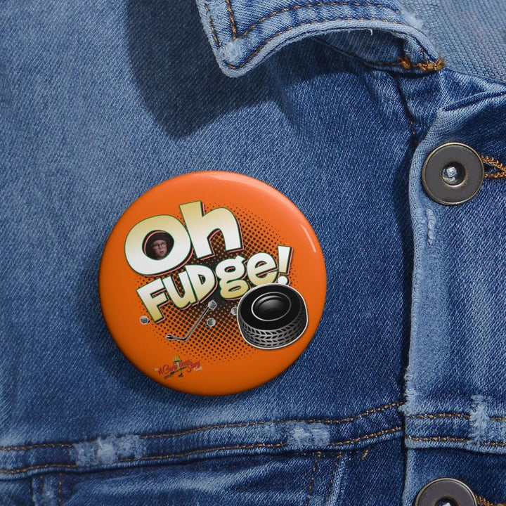 "Oh Fudge Tire" Pin Buttons