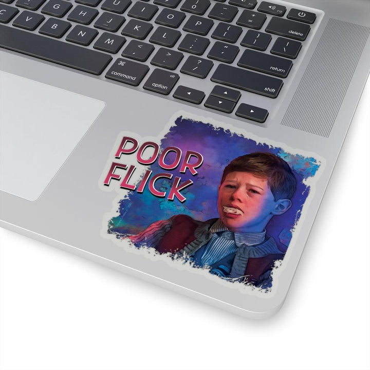 "Poor Flick" Sticker