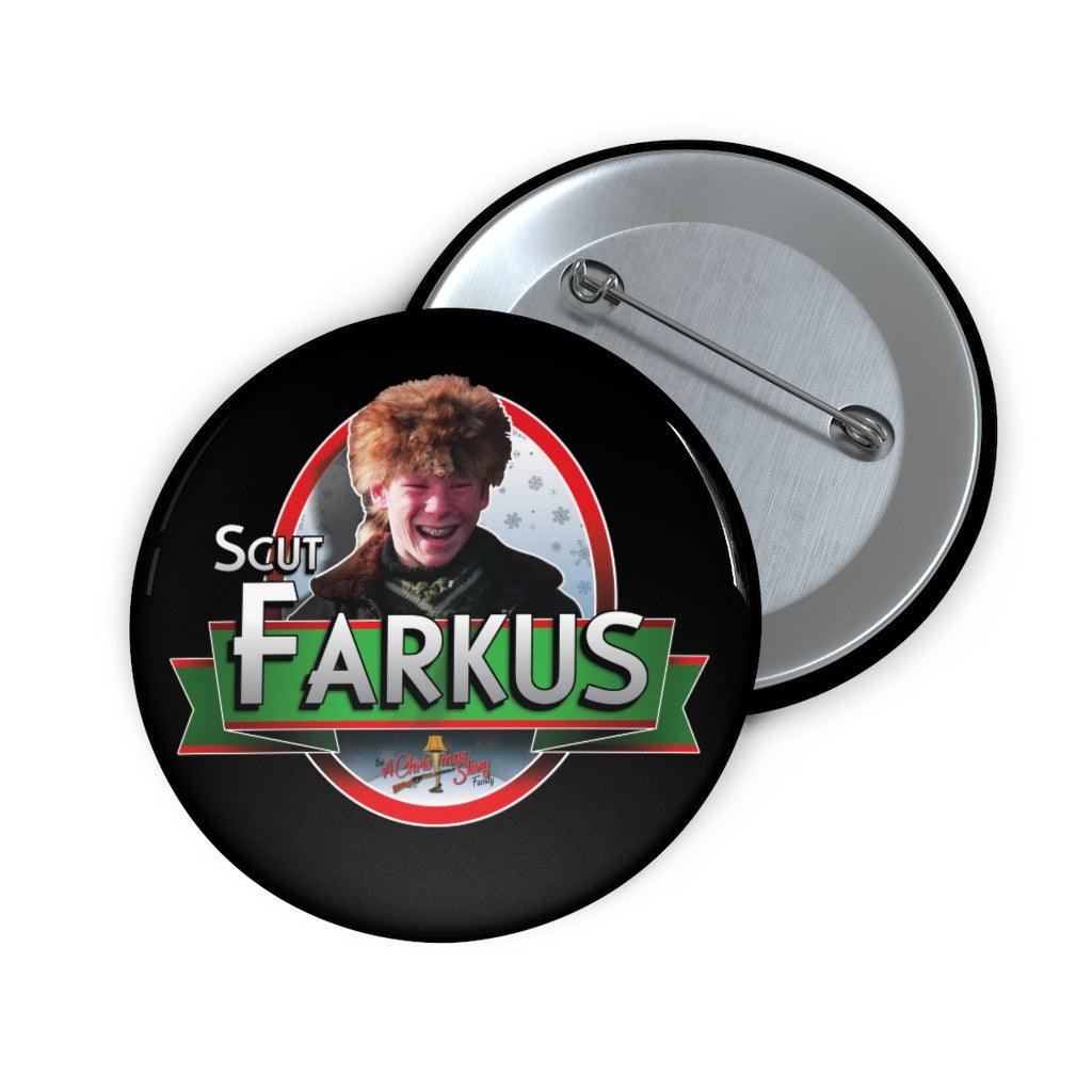 "Scut Farkus Ribbon Design" Pin Buttons